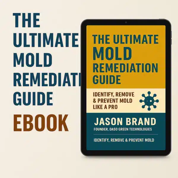 The Ultimate Mold Remediation Guide - Ebook